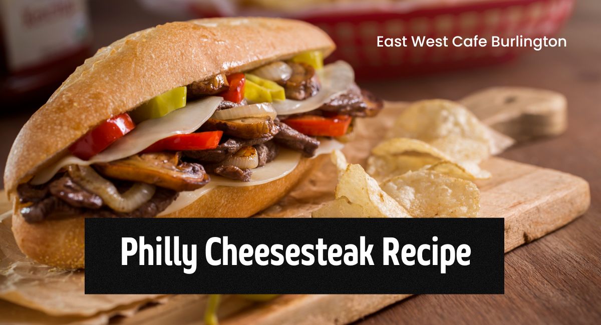 Philly Cheesesteak Recipe