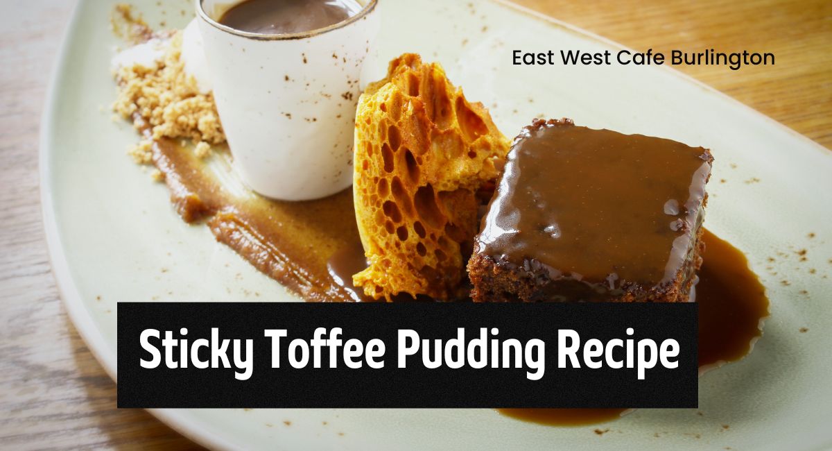 Sticky Toffee Pudding Recipe